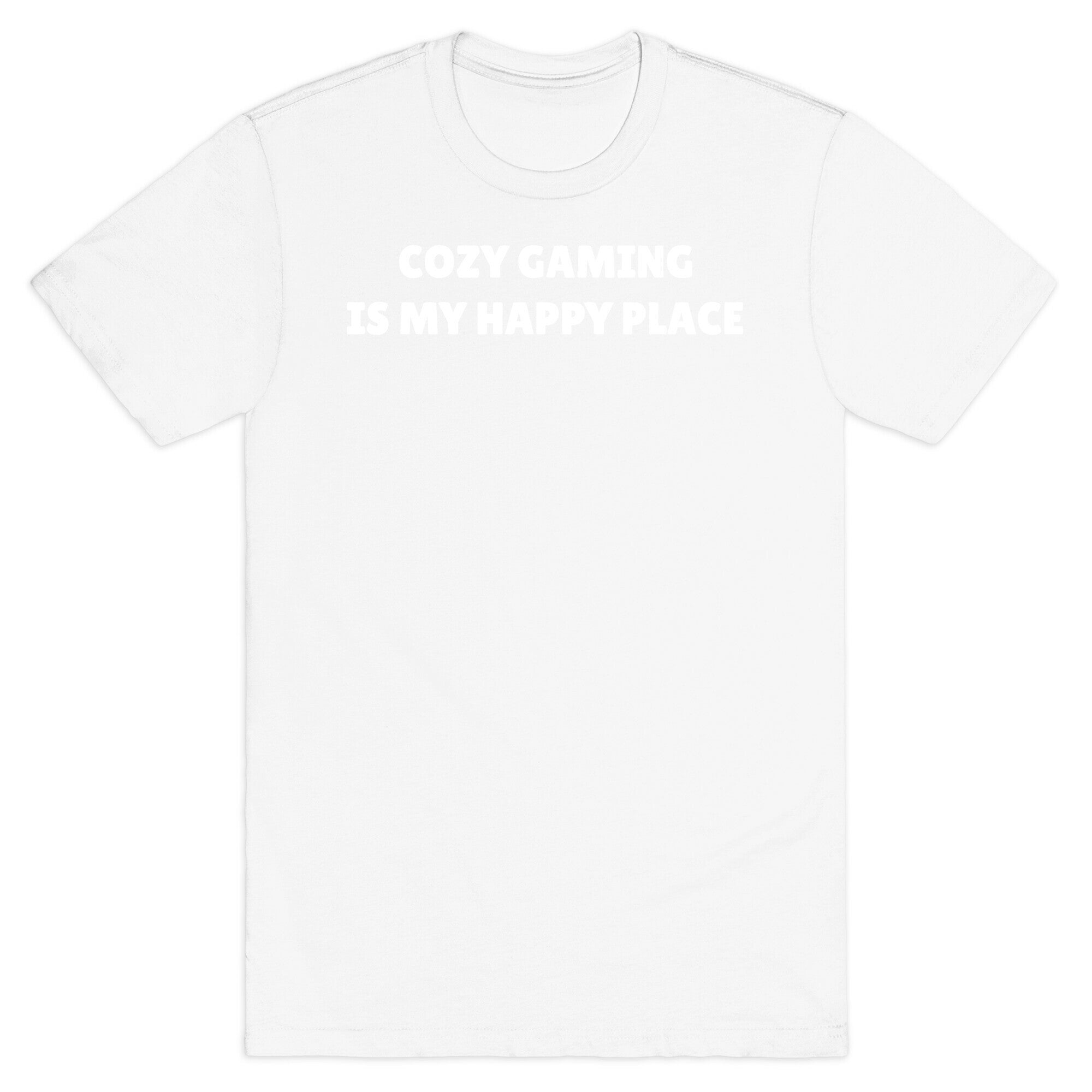 Cozy Gaming Is My Happy Place T-Shirt